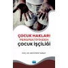 Çocuk Hakları Perspektifinden Çocuk İşçiliği