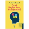 Çocuk Hayata Nasıl Hazırlanmalı?