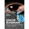 ÇOCUK İSTİSMARI: Multidisipliner Yaklaşım