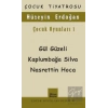 Çocuk Oyunları 1 / Gül Güzeli - Kaplumbağa Silva Nasrettin Hoca