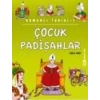 Çocuk Padişahlar (1603 - 1687)