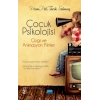 Çocuk Psikolojisi, Çizgi ve Animasyon Filmler