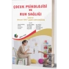 Çocuk Psikolojisi ve Ruh Sağlığı