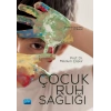 Çocuk Ruh Sağlığı
