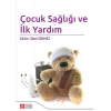 Çocuk Sağlığı ve İlk Yardım