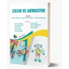 Çocuk ve Animasyon