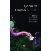 Çocuk ve Okuma Kültürü