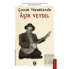 Çocuk Yüreklerde Aşık Veysel