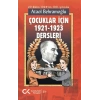 Çocuklar İçin 1921-1923 Dersleri