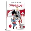 Çocuklar İçin Cumhuriyet (Resimli Özel Baskı)