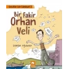 Çocuklar İçin Edebiyat 2 - Bir Fakir Orhan Veli