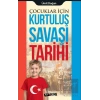 Çocuklar İçin - Kurtuluş Savaşı Tarihi