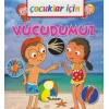 Çocuklar İçin Vücudumuz