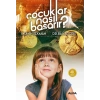 Çocuklar Nasıl Başarır?