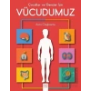 Çocuklar ve Gençler İçin Vücudumuz
