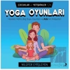 Çocuklar ve Yetişkinler İçin Yoga Oyunları