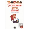 Çocuklarda Saygı Eğitimi