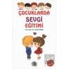 Çocuklarda Sevgi Eğitimi