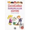 Çocuklarda Sorumluluk Eğitimi
