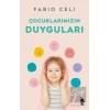 Çocuklarımızın Duyguları