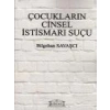 Çocukların Cinsel İstismarı Suçu