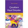 Çocukların Hayal Dünyaları
