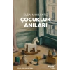 Çocukluk Anıları