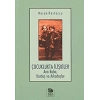 Çocuklukta İlişkiler; Ana Baba, Kardeş ve Arkadaşlar