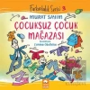 Çocuksuz Çocuk Mağazası