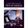 Coğrafi Bakış Açısıyla Film ve Diziler