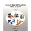 Coğrafi Bilgi Sistemlerinin Temel Esasları