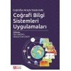 Coğrafya Araştırmalarında Coğrafi Bilgi Sistemleri Uygulamaları