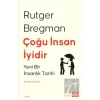 Çoğu İnsan İyidir - Yeni Bir İnsanlık Tarihi