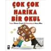 Çok Çok Harika Bir Okul