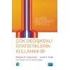 ÇOK DEĞİŞKENLİ İSTATİSTİKLERİN KULLANIMI - Using Multivariate Statistics