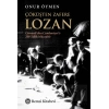 Çöküşten Zafere Lozan