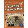 Çölden Yükselen Işık / Türk - İslam Tarihi 3