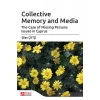 Collective Memory and Media