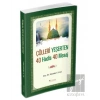 Çölleri Yeşerten 40 Hadis 40 Mesaj