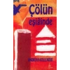 Çölün Eşiğinde