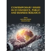 Contemporary Issues in Economics, Public and Business Research - Fatih Hakan Dikmen, Ahmet Arif Eren