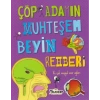 Çöp Adamın Muhteşem Beyin Rehberi