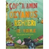 Çöp Adamın Okyanus Rehberi - Her Yönüyle