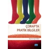 Çorapta Pratik Bilgiler