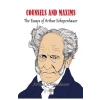 Counsels and Maxims The Essays of Arthur Schopenhauer