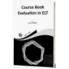 Course Book Evaluation in Elt