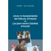 COVID 19 Pandemisinin Sektörler, İstihdam ve Çalışma Hayatı Üzerine Etkileri