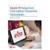Covid-19 Salgınının Türk Eğitim Sistemine Yansımaları