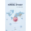 Covid-19 ve Küresel Siyaset