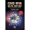 Covid 19’un Seyir Defteri